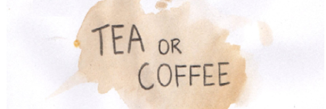 Cover image for post Tea or Coffee, by Being_A_Linnett
