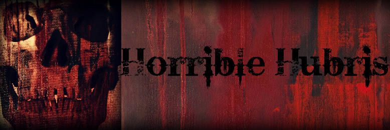 Cover image for post Horrible Hubris, by SE