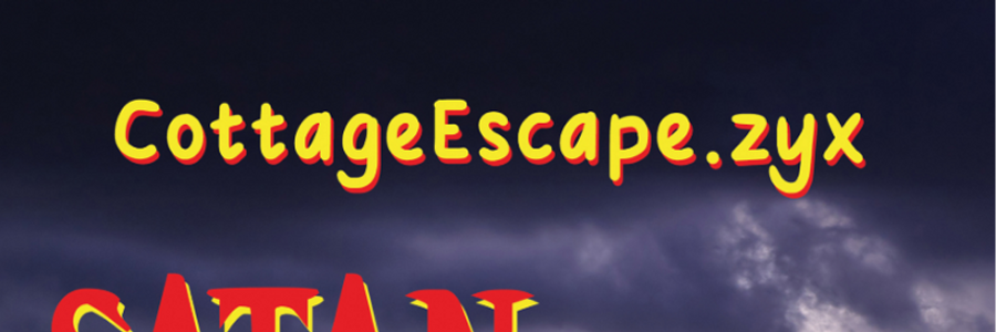 Cover image for post CottageEscape.zyx: Satan Takes Over (opening), by jassrichards
