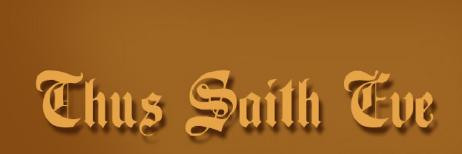 Cover image for post Thus Saith Eve (selections), by chriswind