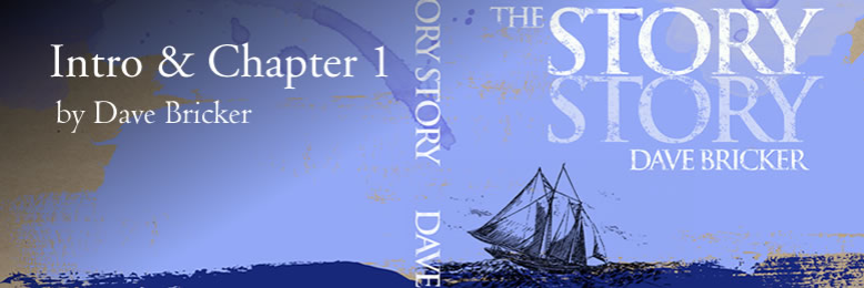 Cover image for post The Story Story - Intro & Chapter 1, by DaveBricker