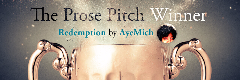 Cover image for post The Prose Pitch Winner: Redemption, by Prose