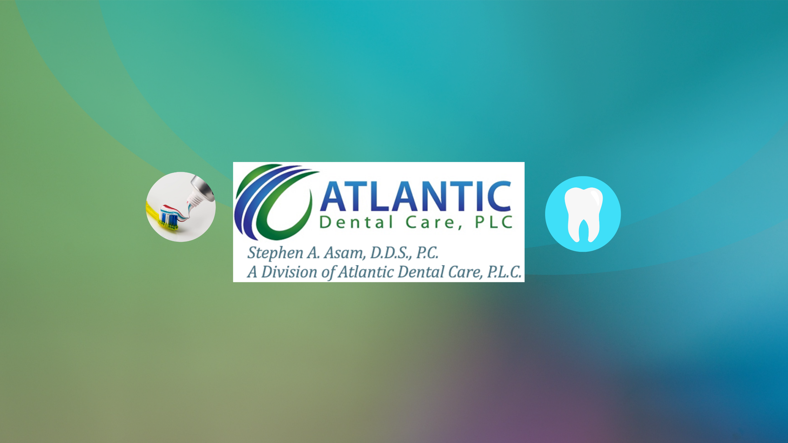 Dr. Stephen Asam/ Chesapeake Dentist 23322/ Atlantic Dental Care