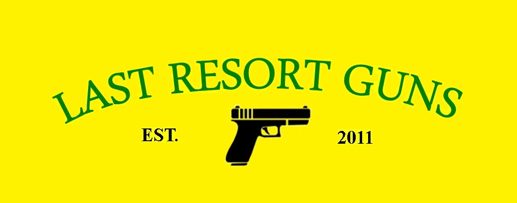 Last Resort Guns