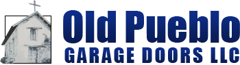 Old Pueblo Garage Doors LLC