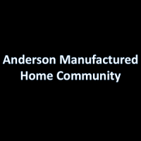 Anderson Manufactured Home Community