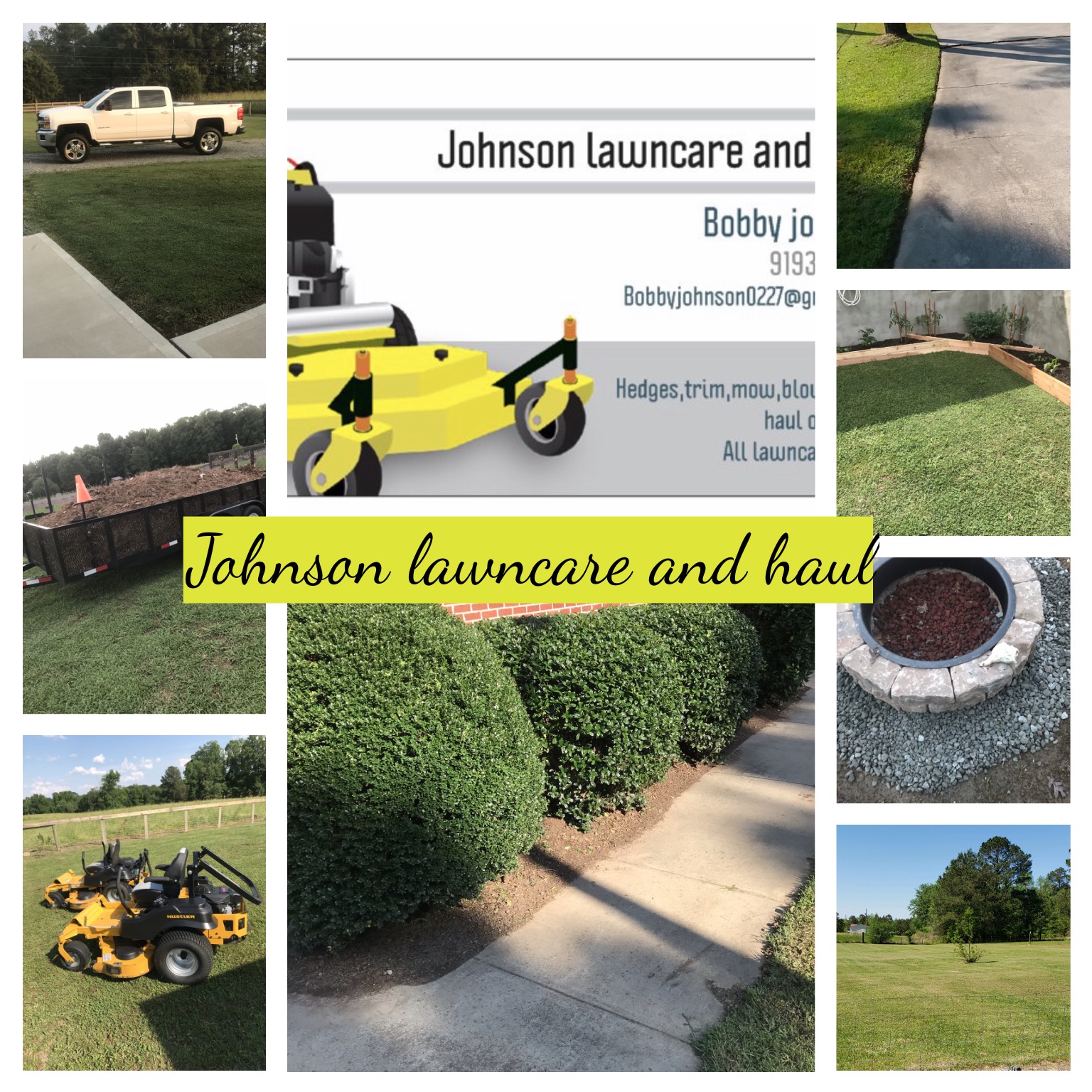 Johnson lawncare and Haul