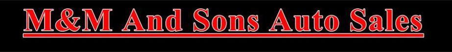 M&M and Sons Auto Sales