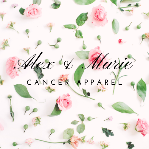 Alex & Marie Cancer Apparel