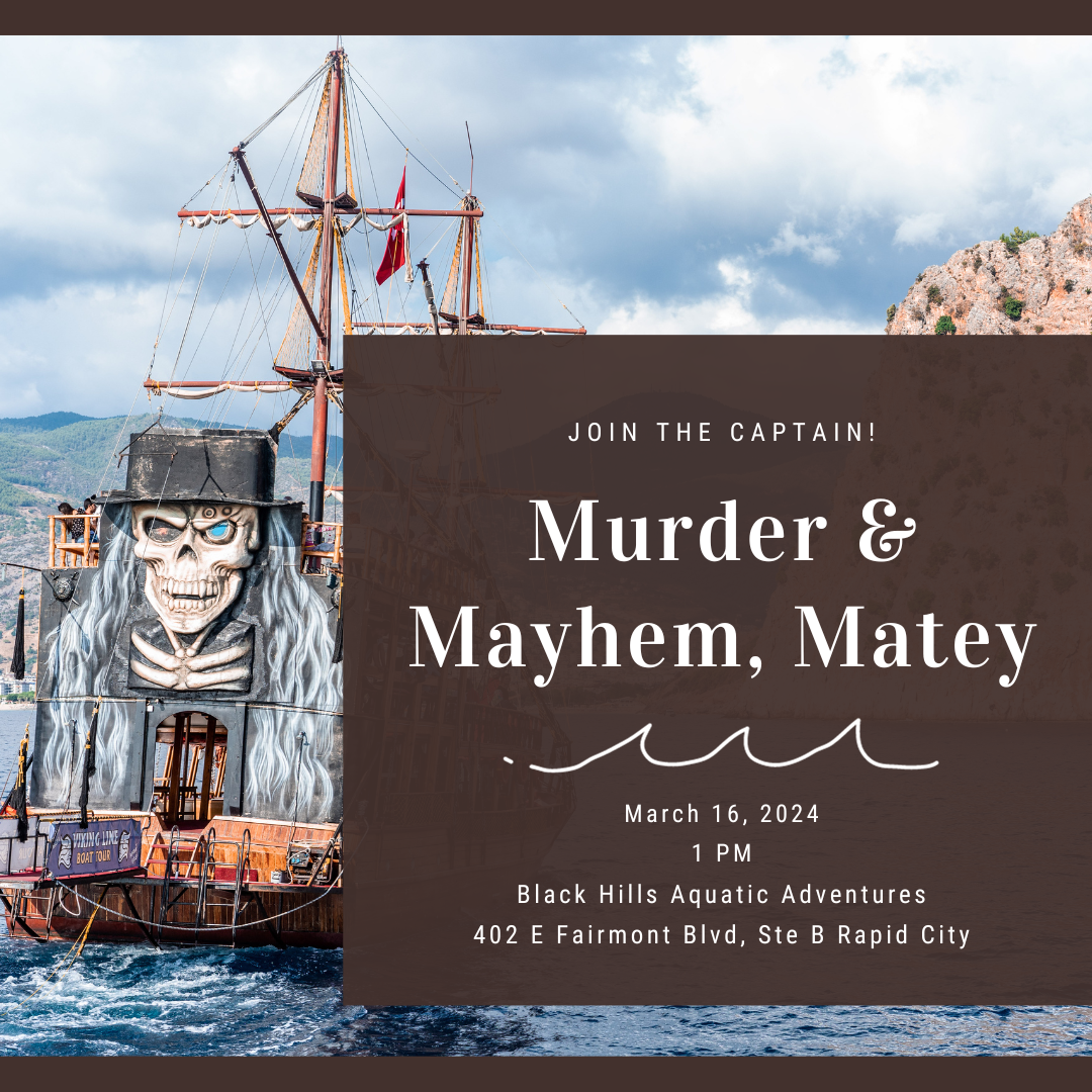 Pirate ship including invitation to mystery party on March 16 at 1PM at Black Hills Aquatic Adventures