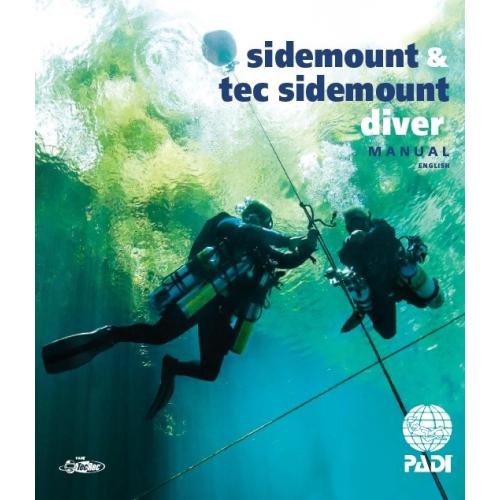 Sidemount & Tec Sidemount Diver Manual