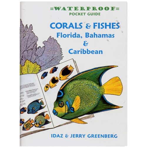 Waterproof Pocket Guide to Corals & Fishes