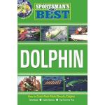 Sportsman's Best Dolphin Book & DVD series