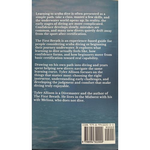 The First Breath: An Honest Introduction To Recreational Scuba