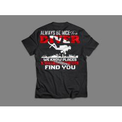 Always be nice to a Diver