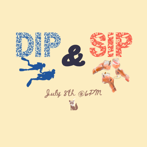 SeaFoxes Dip & Sip July 8th