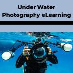 Digital Underwater Photographer eLearning