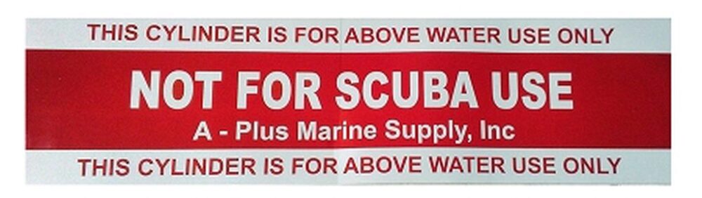 NOT FOR SCUBA USE TANK WRAP STICKER NOT FOR SCUBA USE TANK WRAP STICKER