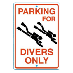 PARKING FOR DIVERS SIGN