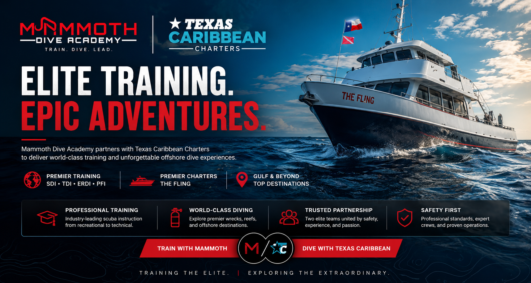 Mammoth Dive Academy and Texas Caribbean Charters partnership featuring The Fling