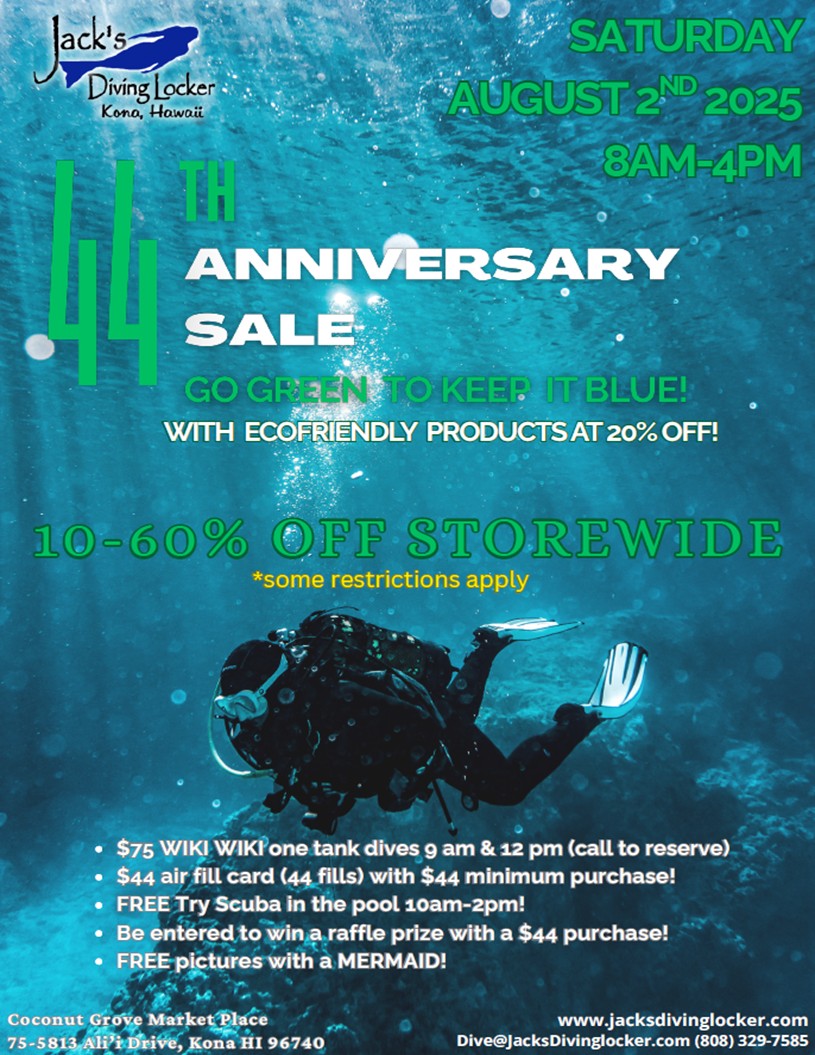 44th Anniversary sale, August 2nd 8am to 4pm | Jack's Diving Locker town shop