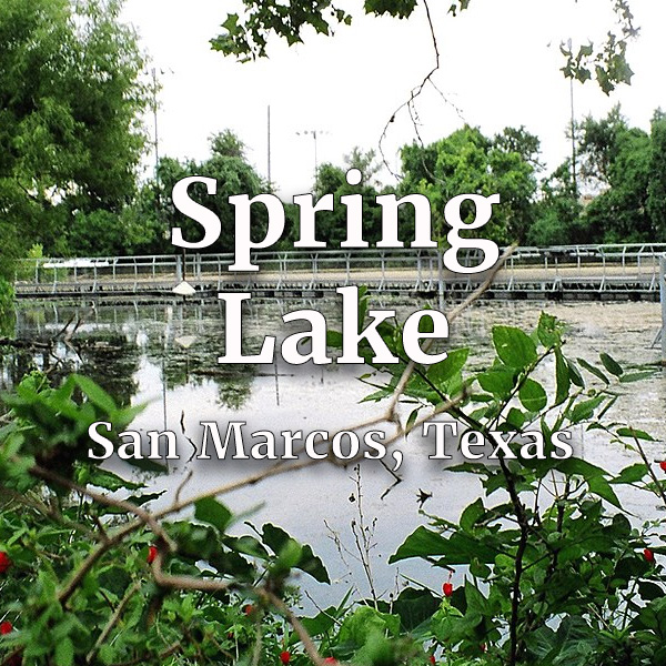 Spring Lake, San Marcos Texas
