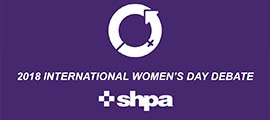 SHPA 2018 International Womens Day Debate