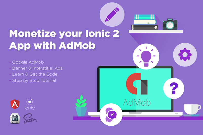 Monetize Your Ionic 3 App With Admob