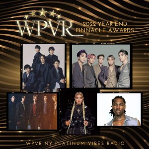 WPVR 2022 YEAR END PINNACLE AWARDS
