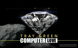 Tray Green - Computer Love