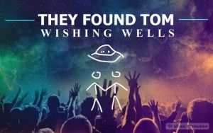 They Found Tom-Wishing Wells
