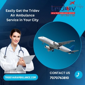 Easily Book Tridev Air Ambulance with ICU Facility