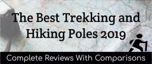 Everything You Wanted to Know About TREKKING POLES and Were Too Embarrassed to Ask