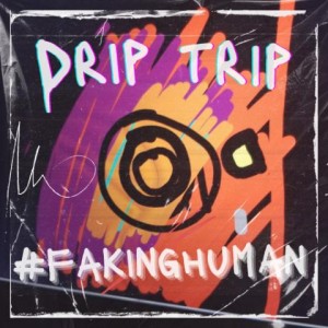 Album COver for #FAKINGHUMAN by Corey Jr