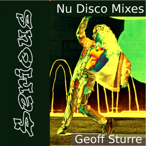 Serious Nu Disco Mixes
