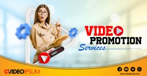 video promotion services