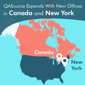 Expanding Horizon: QASource Opens New Offices in Canada and New York