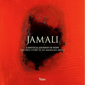 Book -Jamali A Mystical Journey Of Hope, The True Story Of An American Artist