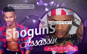 Papi Versace - Shogun-assassin