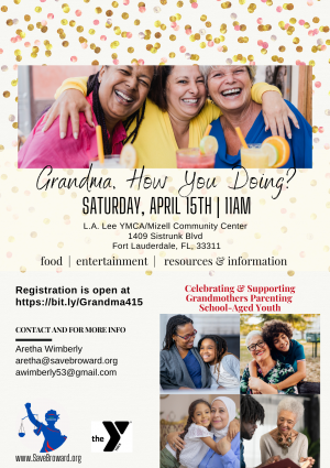 Community Event for Grandmothers Parenting School-aged Youth in Broward County.