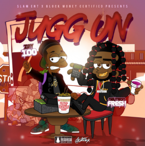 Block Money Certified-'Handling Business','Jugg On','Hey Now'