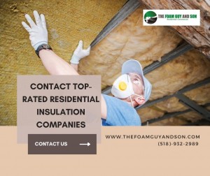 Contact Top rated Residential Insulation Companies