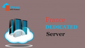 France Dedicated Server