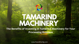 TAMARIND MACHINERY