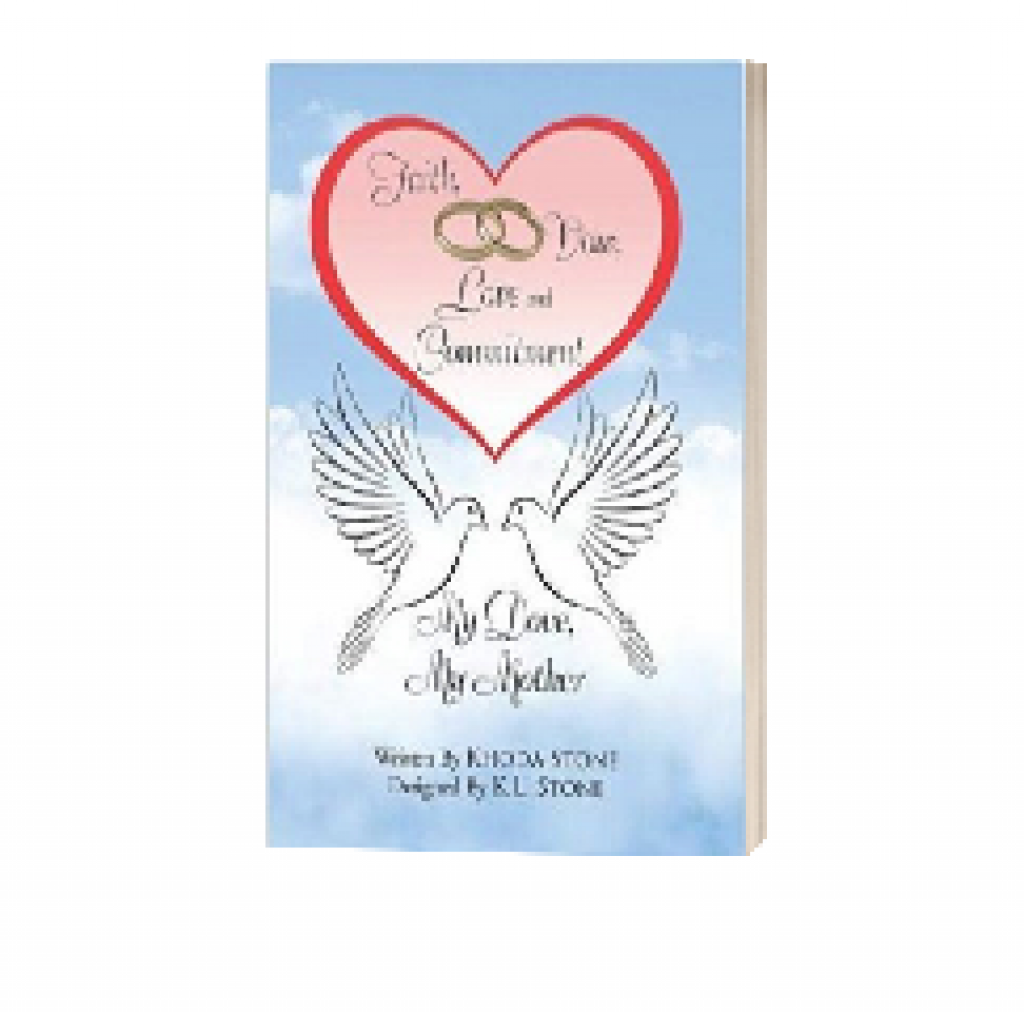 Faith Vow Love and Commitment My Dove My Mother written by Khoda Stone Faith Vow Love and Commitment My Dove My Mother written by Khoda Stone