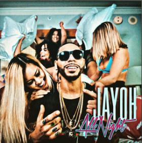 Song All Night by Jayoh Song All Night by Jayoh