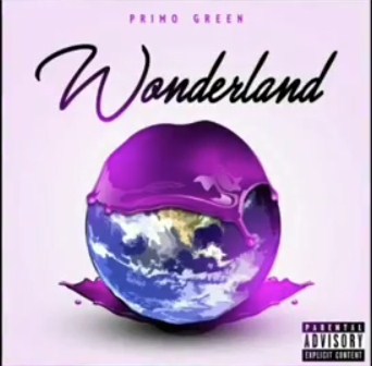 WONDERLAND by PRIMO GREEN WONDERLAND by PRIMO GREEN