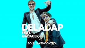 'Soul Takes Control' by Deladap