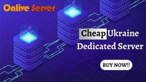 Cheap Ukraine Dedicated Server