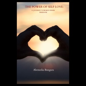 The Power Of Self-Love: A Journey To Inner Freedom